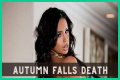 Autumn Falls Death: What Was Autumn Falls’ Cause of Death?