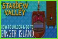 How to get to Ginger Island in Stardew Valley - Repairing Willy's boat