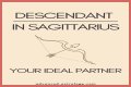 What is the descendant sign of Sagittarius? – Janet-Panic.com